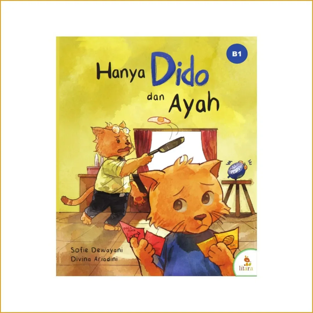 Hanya Dido dan Ayah
