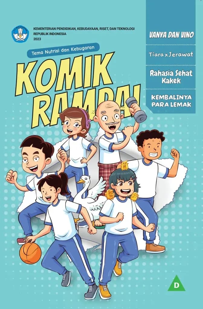 Komik Rampai : Vanya Dan Vino, Tiara X Jerawat, Rahasia Sehat Kakek, Kembalinya Para Lemak