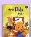Hanya Dido dan Ayah