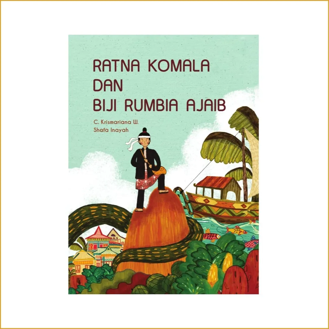 Ratna Komala dan Biji Rumbia Ajaib