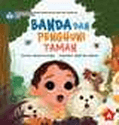 Banda Dan Penghuni Taman