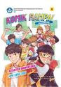 Komik Rampai Tema Lingkungan Hidup : Ksatria Bumantara & Apa Yang Ada